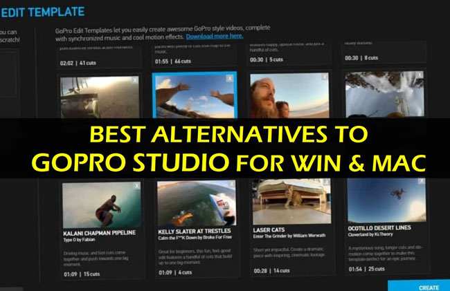 Top 7 Best Alternatives to GoPro Studio for Windows 10 & Mac