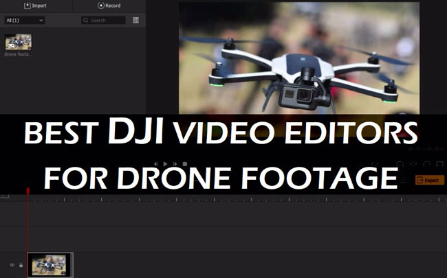 8 Best DJI Video Editors Your Drone Footage