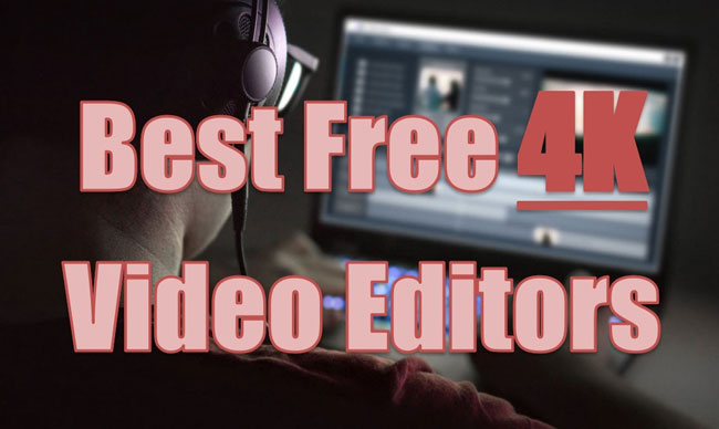 4k video editors