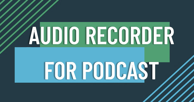 best recording software for podcast