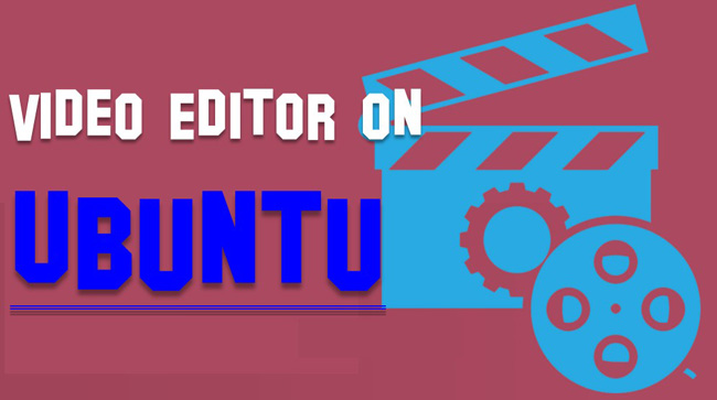 8 Simplest Ubuntu Video Editors for Linux System (2022)