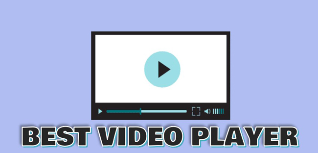 Best 7 4K Video Player in 2023 [For PC Windows 10/11]