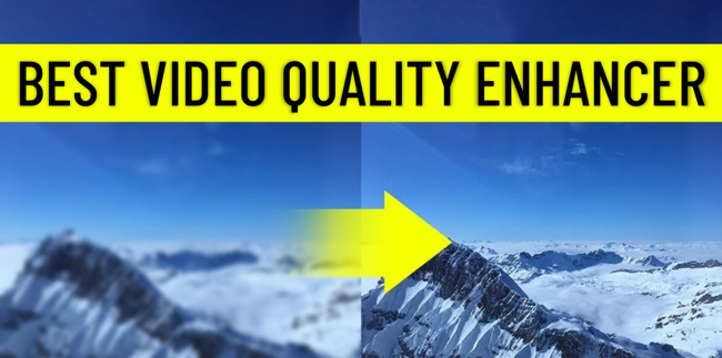 best video quality enhancer