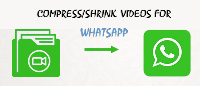 compress video for whatsapp