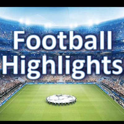 Football highlights online