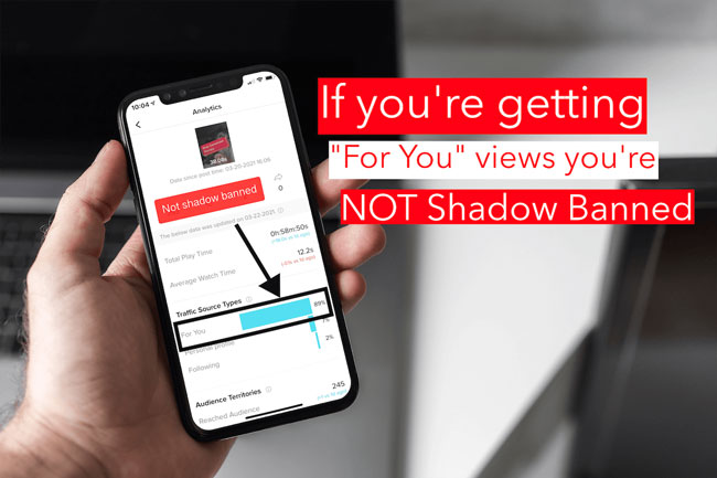 how to know we are shadowbanned on tiktok 2021
