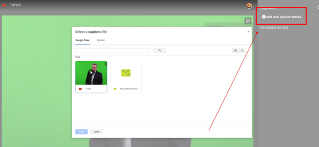 select caption file to google drive