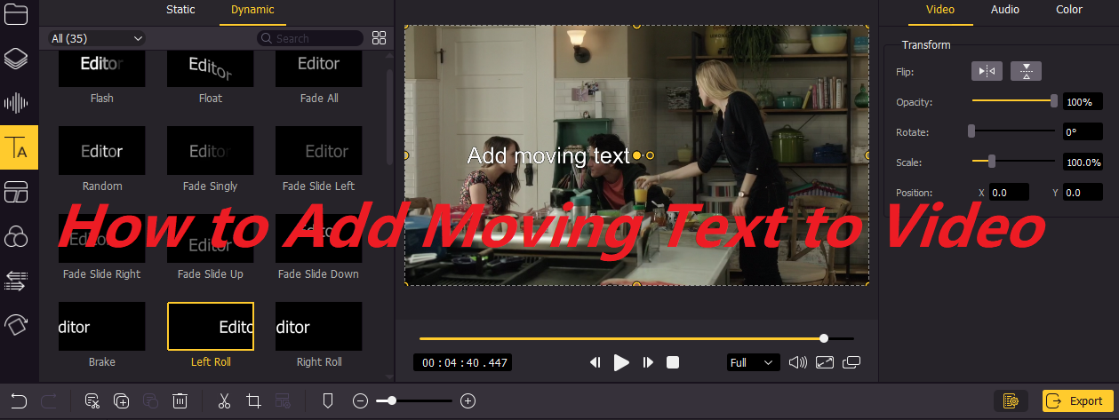 add moving text to video