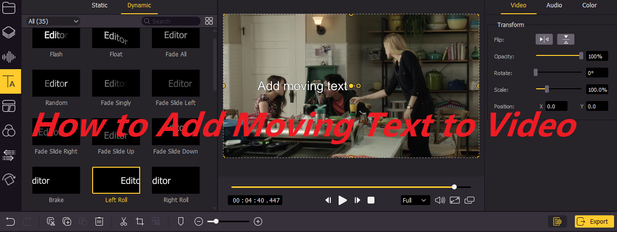 How to Add Moving Text to Video with Animated Titlers