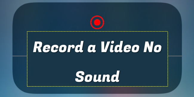 how to record a video without sound