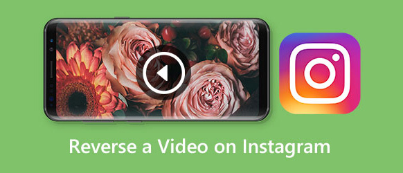 how to reverse video on instagram