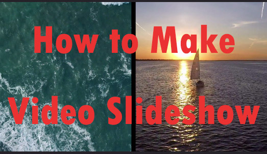 make a video slideshow