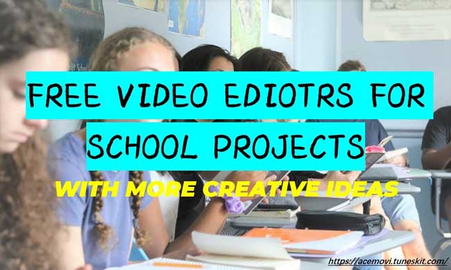 best free video editor for school project