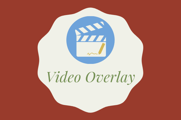 video overlay