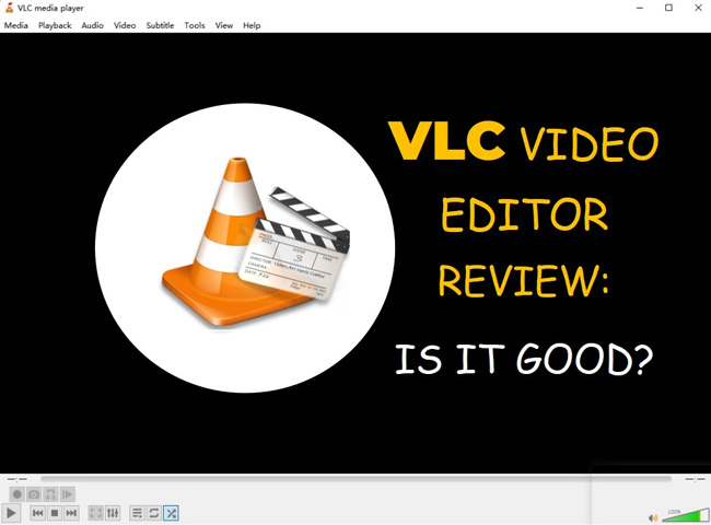 vlc video editor review